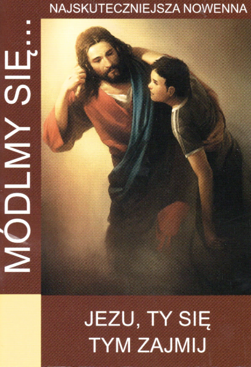 Módlmy się - Jezu Ty się tym zajmij