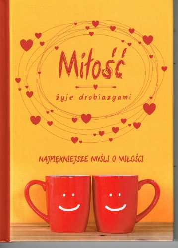Miłość żyje drobiazgami 001.jpg